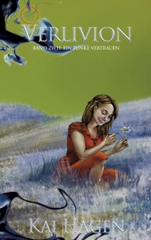 Paperback Verlivion: Ein Funke Vertrauen [German] Book