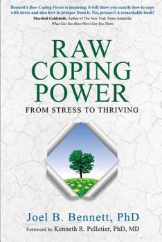 Paperback Raw Coping Power: From Stress to Thriving Book