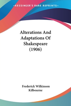 Paperback Alterations And Adaptations Of Shakespeare (1906) Book