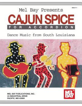 Paperback Cajun Spice for Accordion: Dance Music from South Louisiana Book