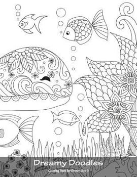 Paperback Dreamy Doodles Coloring Book for Grown-Ups 5 Book