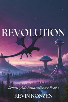 Paperback Revolution: Return of the Dragon Riders: Book 3 Book