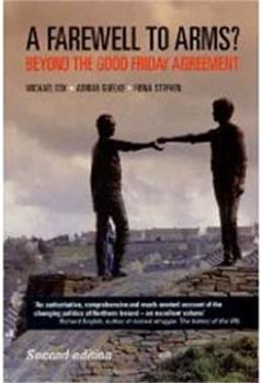 Paperback Farewell to Arms?: Beyond the Good Friday Agreement Book