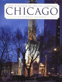 Hardcover Chicago: A Pictorial Souvenir Book