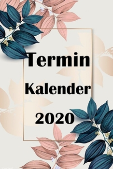 Termin Kalender 2020 (German Edition)
