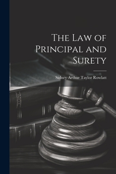 Paperback The Law of Principal and Surety Book