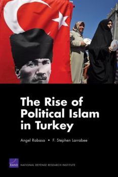 Paperback The Rise of Political Islam in Turkey Book