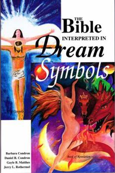 Paperback The Bible Interpreted in Dream Symbols Book