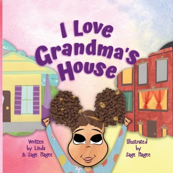 Paperback I Love Grandma's House: A Biracial Girl and Her Two Special Worlds [Large Print] Book