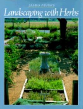 Hardcover Landscaping with Herbs Book