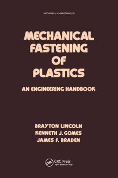 Hardcover Mechanical Fastening of Plastics: An Engineering Handbook Book