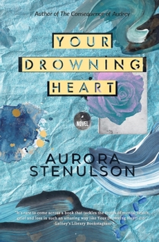 Paperback Your Drowning Heart Book