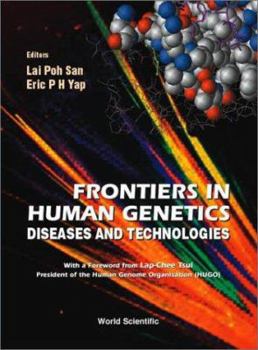 Hardcover Frontiers in Human Genetics: Diseases and Technologies Book