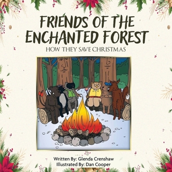 Paperback Friends Of The Enchanted Forest: How They Save Christmas Book