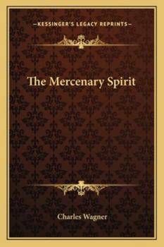 Paperback The Mercenary Spirit Book