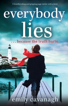 Paperback Everybody Lies: A heartbreaking and gripping page-turner with a twist Book