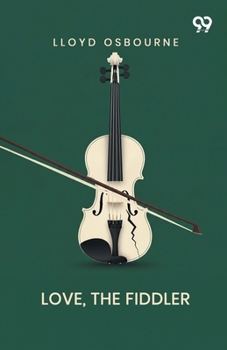 Love, The Fiddler
