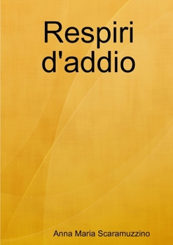 Paperback Respiri d'addio [Italian] Book