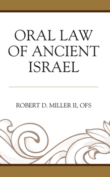 Hardcover Oral Law of Ancient Israel Book