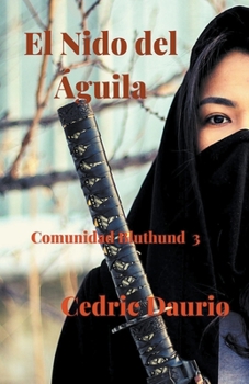Paperback El Nido del Águila- Comunidad Bluthund 3 [Spanish] Book