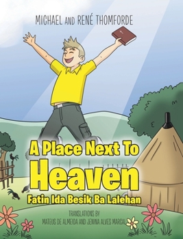 Hardcover A Place Next To Heaven: Fatin Ida Besik Ba Lalehan Book