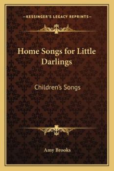 Paperback Home Songs for Little Darlings: Children's Songs Book