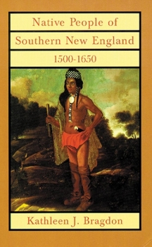 Paperback Native People of Southern New England, 1500-1650, Volume 221 Book