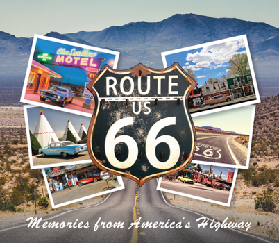 Hardcover Route 66: Memories from America's Highway Book