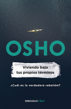 Paperback Viviendo Bajo Tus Propios Términos / Living on Your Own Terms [Spanish] Book