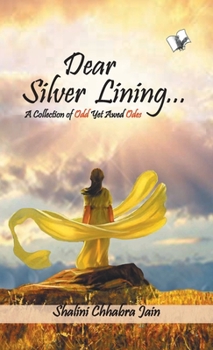 Hardcover Dear Silver Lining... Book
