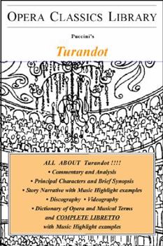 Paperback Puccini's TURANDOT: Opera Classics Library Series Book