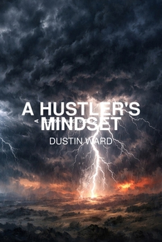 A Hustlers Mindset (The Storm Savage Series)