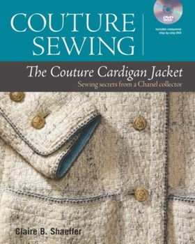 Paperback Couture Sewing: The Couture Cardigan Jacket: Sewing Secrets from a Chanel Collector Book