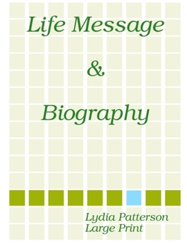 Paperback Life Message & Biography "LARGE PRINT" Book