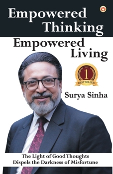 Paperback Empowered Thinking, Empowered Living Book