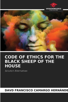 Paperback Code of Ethics for the Black Sheep of the House Book