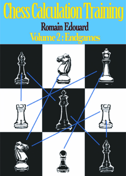 Paperback Chess Calculation Training Volume 2: Endgames Book