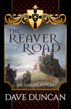 The Reaver Road - Book #1 of the Omar