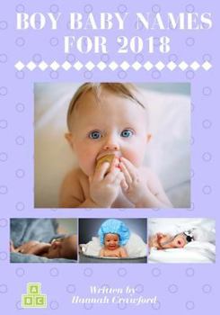 Paperback Boy Baby Names: For 2018 Book