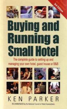 Paperback Buying and Running a Small Hotel Book