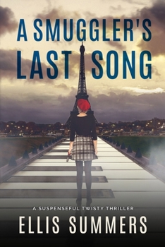 Paperback A Smuggler's Last Song Book