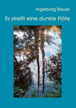 Paperback Es streift eine dunkle Flöte [German] Book