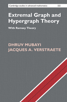 Hardcover Extremal Graph and Hypergraph Theory: With Ramsey Theory Book