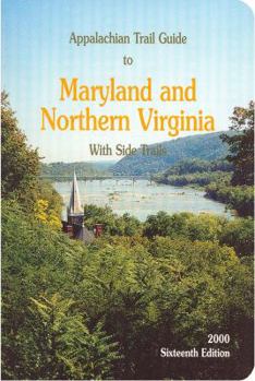 Appalachian Trail Guide to Maryland and Northern Virginia