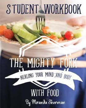 Paperback The Mighty Fork Student Workbook Book