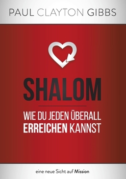 Paperback Shalom: Wie du jeden überall erreichen kannst [German] Book