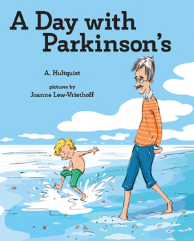 Hardcover A Day with Parkinson's Book