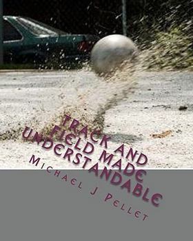 Paperback Track and Field Made Understandable: The Throwing Events Book