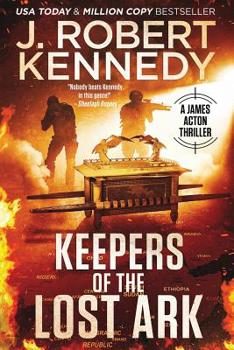 Keepers of the Lost Ark - Book #24 of the James Acton Thrillers