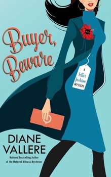 Buyer, Beware - Book #2 of the Samantha Kidd Mystery